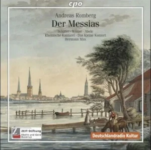 VARIOUS Andreas Romberg: Der Messias Herman Max Schafer Abele Winter CD SEALED - Foto 1 di 3