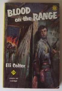 Blood on the Range Eli Colter PB 1st Graphic Western (1954) - Imagen 1 de 1