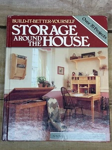 VTG 1988 Build It Better Yourself Storage Around The  House Hardcover - Bild 1 von 5