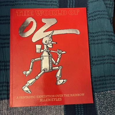 The World of Oz by Allen Eyles Fantastic Expedition Over the Rainbow 1st Ed 1985 - Image 1 of 2