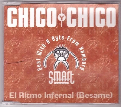 Chico y Chico - El Ritmo Infernal (Besame) (Maxi-CD 1997) - Bild 1 von 2