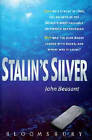 Stalin&#39;s Silver by John Beasant (Hardback, 1995)