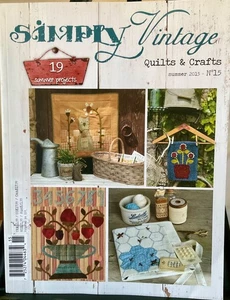 Simply Vintage Quilts & Crafts Magazine Summer 2015 # 15 - Picture 1 of 1