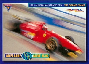 1995 AUSTRALIAN GRAND PRIX Formula 1 Card ADELAIDE ALIVE Futera - Picture 1 of 3
