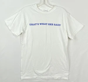 Camiseta Thats What She Said The Office Blanca Talla Pequeña 100% Algodón Preencogido - Imagen 1 de 4