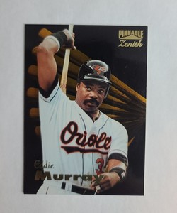 ⚾️ 1996 EDDIE MURRAY Pinnacle Zenith Baseball # 49 HOF 🔥 🔥 🔥 