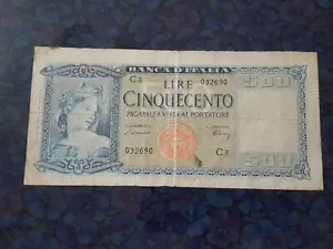 Banconota 500 LIRE ITALIA ORNATA DI SPIGHE 20/03/1947 -NC - Foto 1 di 6