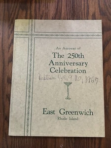 An Account 250th Anniversary Celebration Of East Greenwich RI H Irving King 1930 - Picture 1 of 4