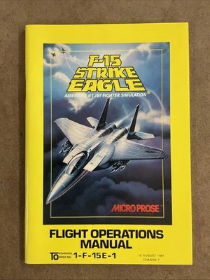 Micro Prose F-15 Strike Eagle Flight Operations Manual August 1987 - Image 1 of 4
