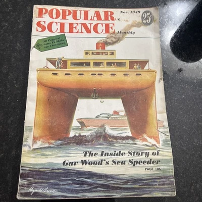 Popular Science Nov 1949 Inside Story Gar Wood's Sea Speeder ID:54303 - Image 1 of 4