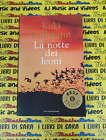 Book Libro La Notte Dei Leoni Kuki Gallmann Oscar Mondadori 1657 2010 (L52c)