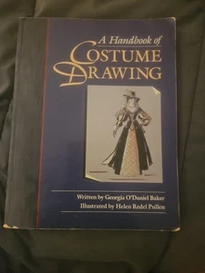 A Handbook of Costume Drawing by O'Daniel-Baker, Georgia; Pullen, Helen - Imagen 1 de 4