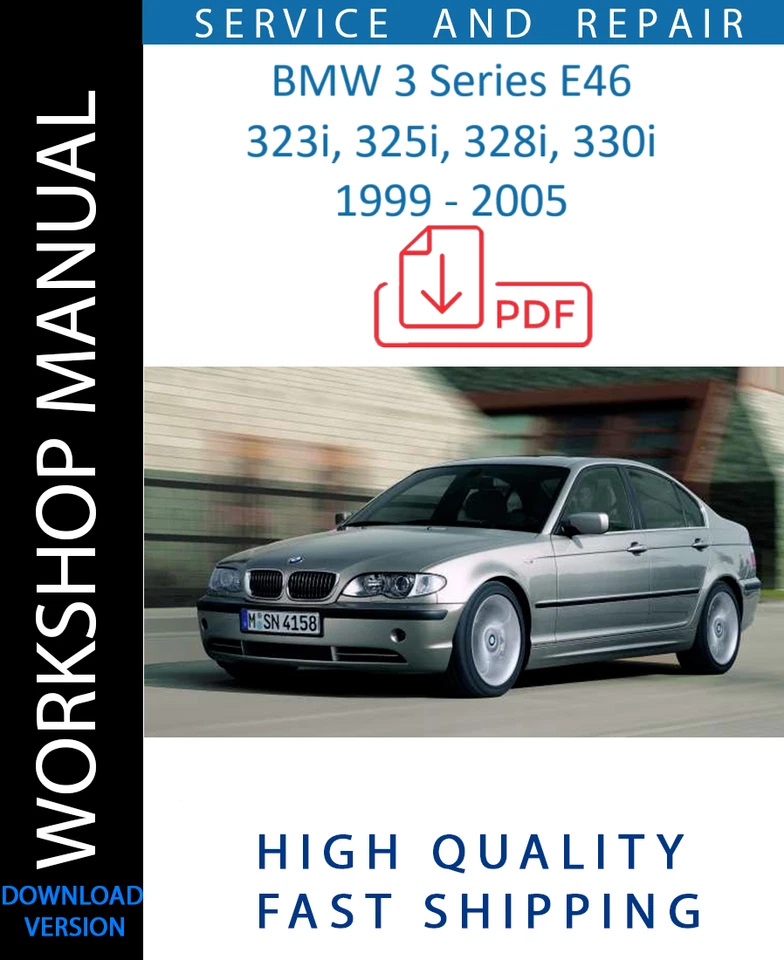 BMW 323i 325i 328i 330i 1999 2000 2001 2002 2003 SERVICE REPAIR WORKSHOP MANUAL - Image 1 of 1