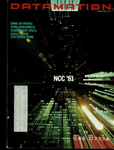 ITHistory (1981/04) DATAMATION Magazine "NCC; DBMS On Micros; April Fools; Ads! - Picture 1 of 8
