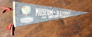 Chicago Illinois Museum of Science & Industry Museum full sized felt pennant --- - Picture 1 of 1