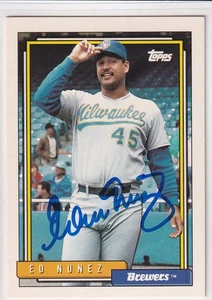 Ed Nunez 1992 Topps (TOUGH) SIGNED CARD AUTOGRAPHED - Picture 1 of 1