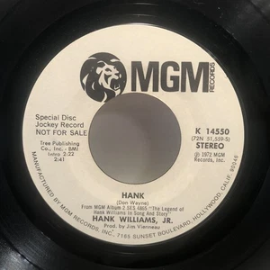 Tested Hank Williams Jr. – Hank 7" 45 Mono Stereo MGM Records K 14550 Demo - Picture 1 of 4