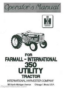 International Harvester Farmall 350 Utility Operators Manual - Picture 1 of 1