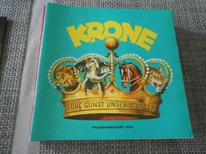 ZIRKUSPROGRAMM / CIRCUS PROGRAM 1984 CIRCUS KRONE März - Bild 1 von 1