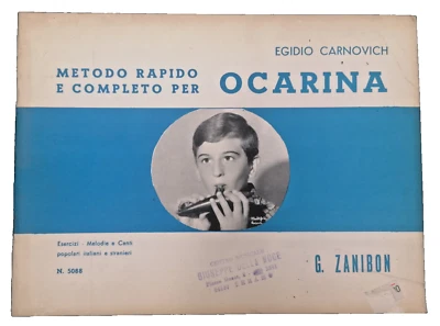 Metodo rapido e completo per Ocarina Egidio Carnovich Esercizi Melodie e Canti - Immagine 1 di 4