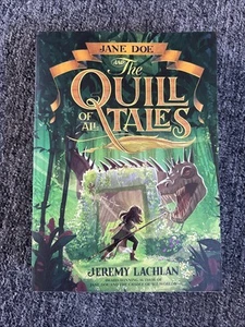 Jane Doe and the Quill of All Tales: The Jane Doe Chronicles #3 by Jeremy Lachla - Picture 1 of 7
