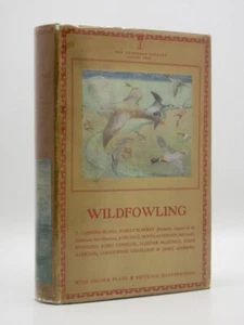 Wildfowling (The Lonsdale Library Volume XXIX) 1950 1st Ed Duck/Goose Shooting - Foto 1 di 16