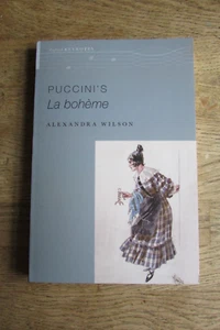 Oxford Keynotes Puccini's La Boheme Alexandra Wilson - Picture 1 of 5