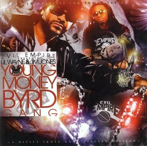 EVIL EMPIRE YOUNG MONEY BYRDGANG DIPSET LIL WAYNE MIXTAPE MIX CD - Picture 1 of 2