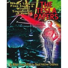 Die Tesla Zeitungen: Nikola Tesla auf freier Energie und Wirel-Taschenbuch NEU Tesla, N