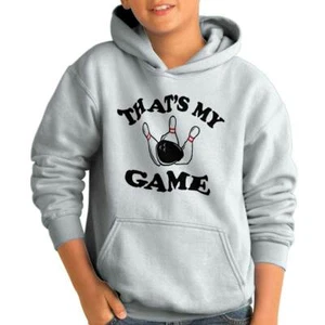 Funny Bowling Pin Humor That's My Game Joke Youth Hooded Sweatshirt Boy or Girl - Picture 1 of 5