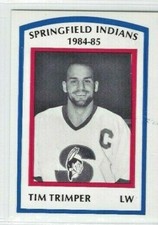 1984-85 Springfield Indians (AHL) Tim Trimper