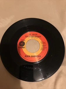 Jean Shepard Be Nice To Everyone/I Want You Free CAPITOL 45 - Foto 1 di 2