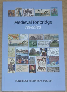 MEDIEVAL TONBRIDGE HISTORY Kent Middle Ages NEW Invasion War Castle Black Death - Bild 1 von 1