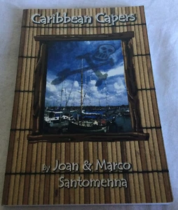 Caribbean Capers by Marco D Santomenna & Joan E Santomenna SIGNED 2003 Trade PB - Picture 1 of 7