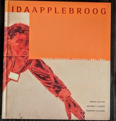 1998 Signed IDA APPLEBROOG "Nothing Personal, Paintings 1987-1997" D. ALLISON - Image 1 of 4