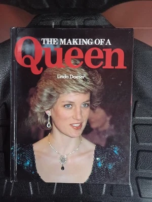 The Making Of A Queen By Linda Doeser 1991 Princess Diana Hardcover Vintage VTG Foto 1 de 4