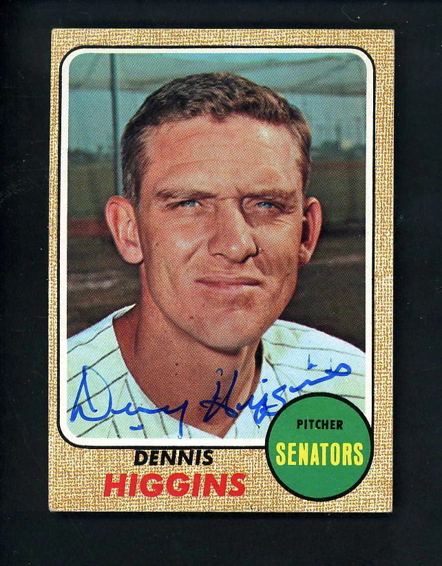 1968 Topps SIGNED # 509 Dennis Higgins Washington Senators Autographed - Image 1 of 1