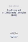 Mark S. Burrows Jean Gerson and de Consolatione Theologiae (1418) (Relié)