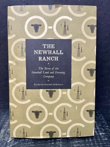 The Newhall Ranch by Ruth Waldo Newhall 1958 Hardback Very Good C1 - Picture 1 of 7