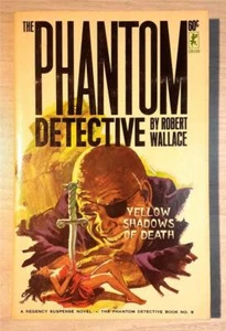 PHANTOM DETECTIVE #9 by Robert Wallace - 1965 Corinth pulp reprint paperback - Picture 1 of 3