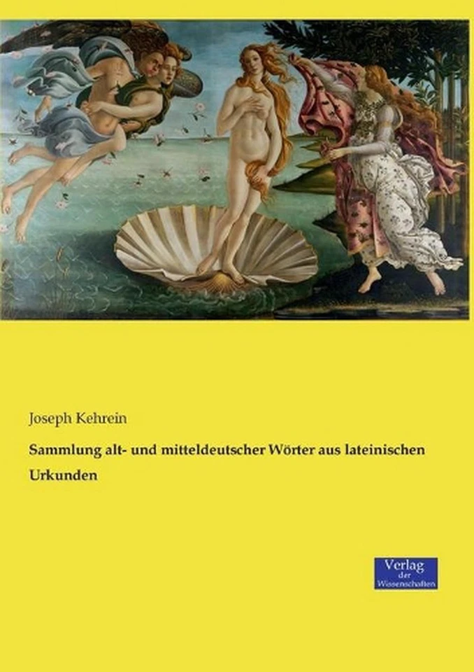 Sammlung alt- und mitteldeutscher Wrter aus lateinischen Urkunden by Joseph Kehr - Image 1 of 1