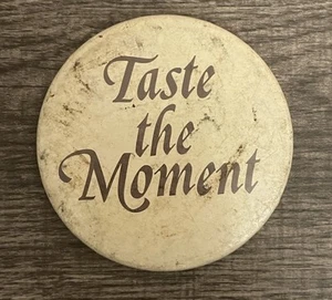 Taste The Moment Pinback Button Pin - Picture 1 of 2