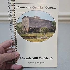 FROM THE OZARKS' OVEN EDWARDS MILL COOKBOOK 1989 BETTY STAFFORD MO  School Ozark - Bild 1 von 9