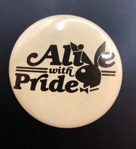 Vintage 2.5-Inch Playboy Alive with Pride Button Pin Bunny - Picture 1 of 2