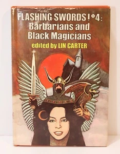 Barbarians and Black Magicians (Flashing Swords, No. 4) by Carter, Lin (1977) - Imagen 1 de 12