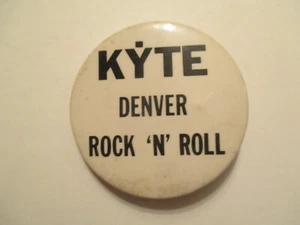 Denver Colorado KYTE Radio Rock N Roll Pinback Button - Picture 1 of 3