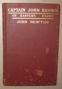 Captain John Brown of Harper's Ferry - John Newton 1902 SCARCE - Bild 1 von 3