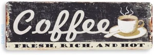 TIN SIGN Coffee Fresh Rich Hot, Café, Shop, Kitchen, Cottage, Coffee Decor, A044 - Picture 1 of 3