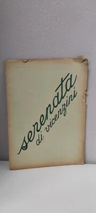SPARTITO MUSICALE SERENATA DI VICENZINI 1935 STAMPERIA MUSICALE VENTURI BOLOGNA - Picture 1 of 2