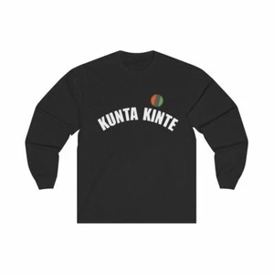 Kunta Kinte Long Sleeve Shirt Long Sleeve Tee - Picture 1 of 6